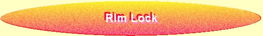 Rim Lock